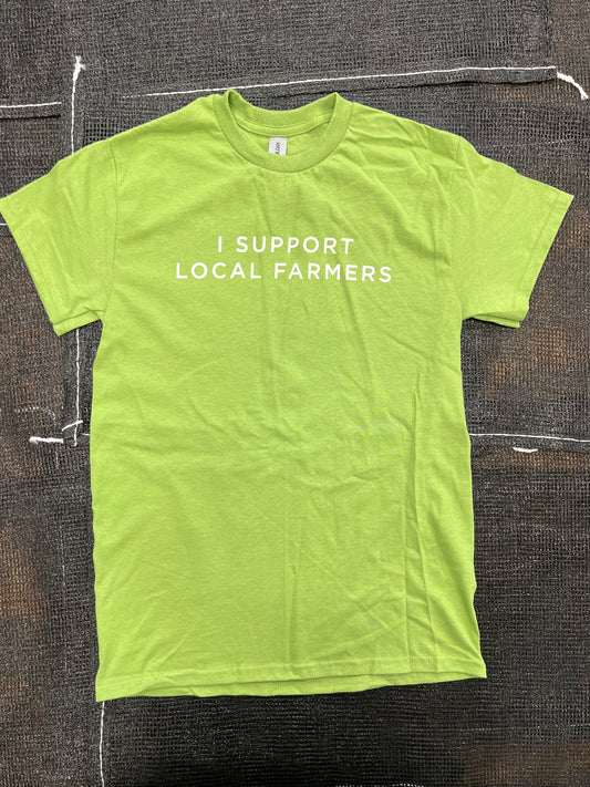 I Support Local Farmers T-Shirt